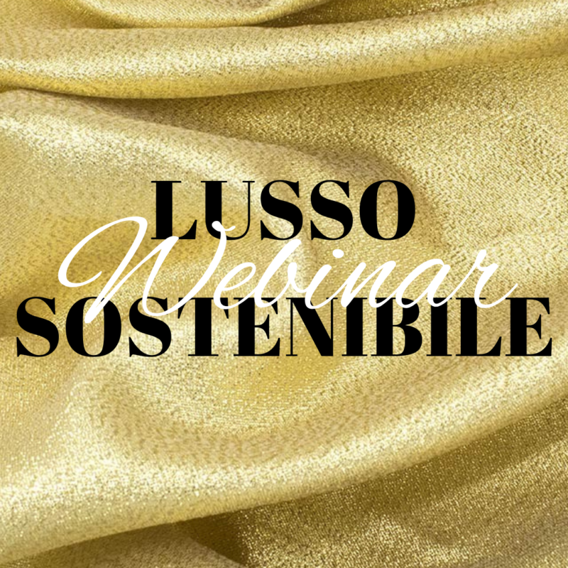 Webinar Lusso Sostenibile - 3 Giugno