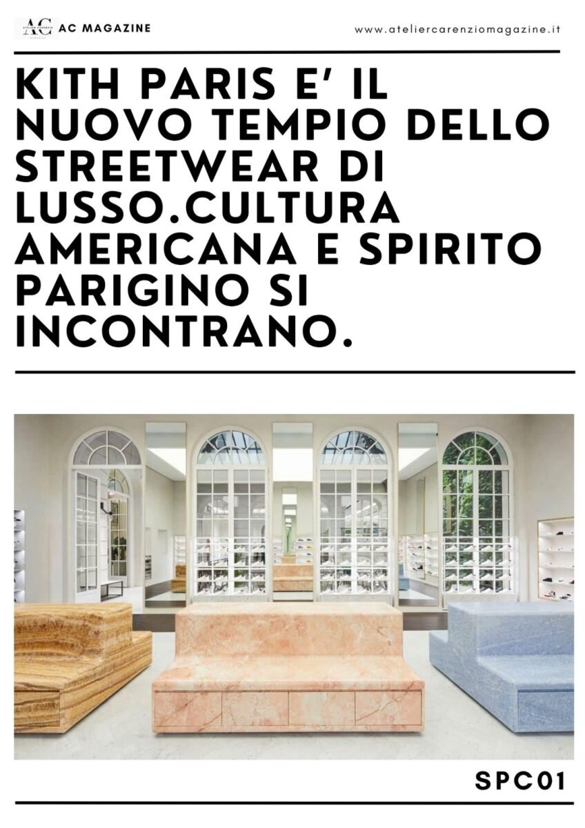 Premium | Atelier Carenzio Magazine Kith Paris