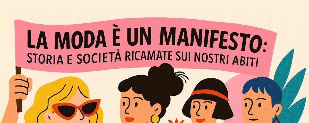 IL POTERE DELLA MODA NELLA SOCIETA’ CONTEMPORANEA | Atelier Carenzio Magazine moda e società